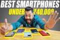 Top 5 Best Smartphones Under ₹40000