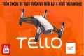 Tello Drone By Ryze Robotics With DJI 