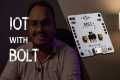 IoT Project| how to use Bolt IoT
