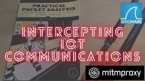 Intercepting Communications of IoT Device with ARP Poisoning and MITMProxy