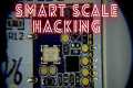 Hacking a Smart Scale Part 1 - IoT
