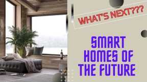 SMART HOMES!!! #ai #technology #smarthome #futuretechs #smart #home #newtechnology #