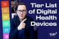 Tier List of Digital Health Devices - 