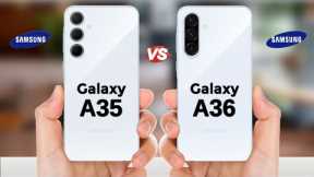 Samsung Galaxy A35 5g vs Samsung Galaxy A36 5g || Full Comparison