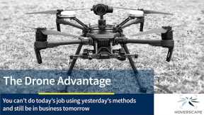 The Drone Advantage: How drone technology is changing the way we work.