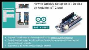 How to Quickly Setup an IoT Device on Arduino IoT Cloud