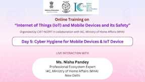 Day 5: Cyber Hygiene for Mobile Devices & IoT Device