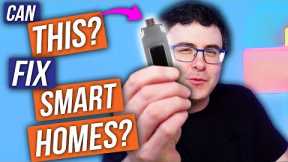 Could THIS Simple Idea Fix Smart Homes? (AND Matter)