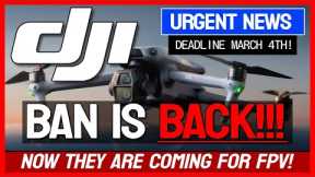 DJI Drone Ban is Back for 2025!!! - URGENT DRONE NEWS!!! 🚨