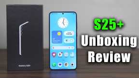 Samsung Galaxy S25+ Unboxing & Review: Buy This Instead of S25 Ultra?