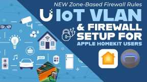 Secure Your Smart Home: Unifi IoT VLAN Firewall Rules for Apple HomeKit Users! 🔒