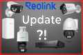 Reolink Kamera Firmware manuell