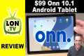 Walmart's Newest $99 Onn Tablet - Onn 