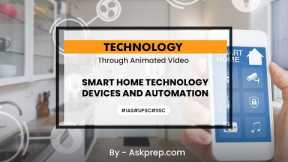 Smart Home Technology Devices and Automation | AskPrep