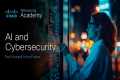 Cisco FYIF - AI and Cybersecurity: