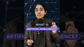 What is Artificial Intelligence? Types & Uses #shorts #aritificialintelligence #technology #ai