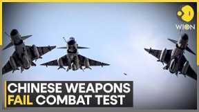 Chinese Weapons Fail Combat Test, Made-In-India Arsenal Proves Unbeatable | WION