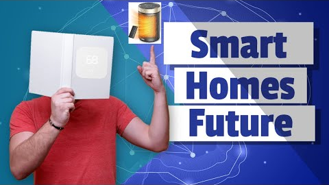 Smart Homes Technology of the Future