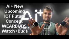 Ai+ New Upcoming IOT Future Concept Device Watch+Buds= WEARBUDS Nice Product