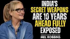 Indias Military Tech Is 10 Years Ahead  Heres Proof!  Mel Robbins Best Motivational Speech