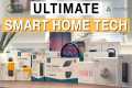 The ULTIMATE Smart Home Tech 2025 |