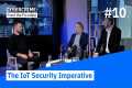 The IoT Security Imperative