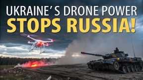 Ukraine’s Drone Warfare STOPS Russia in Its Tracks