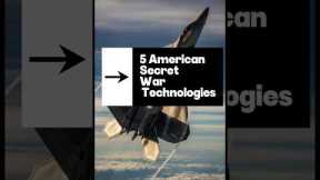 Top 5 Secret US Military Technologies | WarTech Files #militarytech #militarytechnology