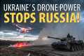 Ukraine’s Drone Warfare STOPS Russia