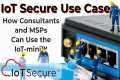 IoT Secure Use Case - Consultant and