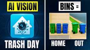 Next-Level Smart Home! AI vision trash bin detection with Home Assistant ai_task!
