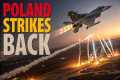 Poland Launches Air Response as