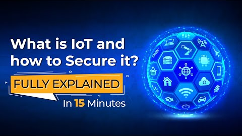 What is IoT and How to Secure it? | Eduonix
