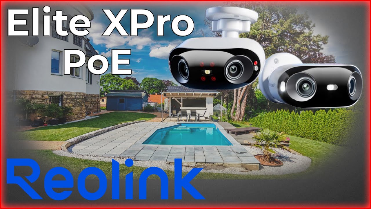 Reolink Elite X Pro Review: 180° & 4K & ColorX Nightvision