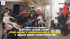 First Customer Buy : Back Seat Controller Electric wheelchair for heavy perosn max 150kg