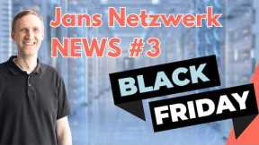 Cloudflare down, Sicherheitslücke bei UniFi Access, Black Friday Deals 2025 | Jans Netzwerk News #3