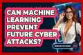 Can Machine Learning Prevent Future