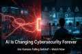 AI Is Changing Cybersecurity Forever