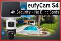 eufyCam S4 Review: The 4K Camera