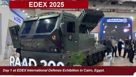 EDEX 2025 Day 1: New Military Technologies from Egypt and Global Defense Leaders