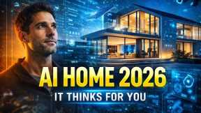 Inside My AI-Powered Smart Home (2026) | The Future Is Already Here.