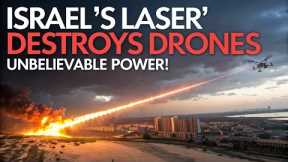Israel’s New Iron Beam Laser DESTROYS Drones Instantly – The Future of War is Here!