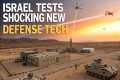 Israel testing new military