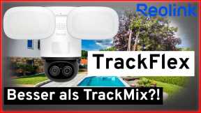 Reolink TrackFlex mit KI Suche im Test: Ist sie besser als TrackMix?