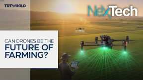 Can drones be the future of farming? | NexTech