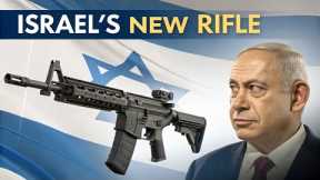 Israel Unveils New Combat Rifle: Global Military Analysts React