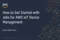 How to Get Started with Jobs for AWS