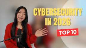 Beyond AI: The 10 Cybersecurity Trends Dominating 2026