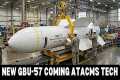 U.S. Reverse Engineers New GBU-57