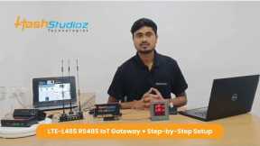 LTE-L485 Modbus RS485 IoT Gateway – Installation & Configuration Guide | HashStudioz Technologies